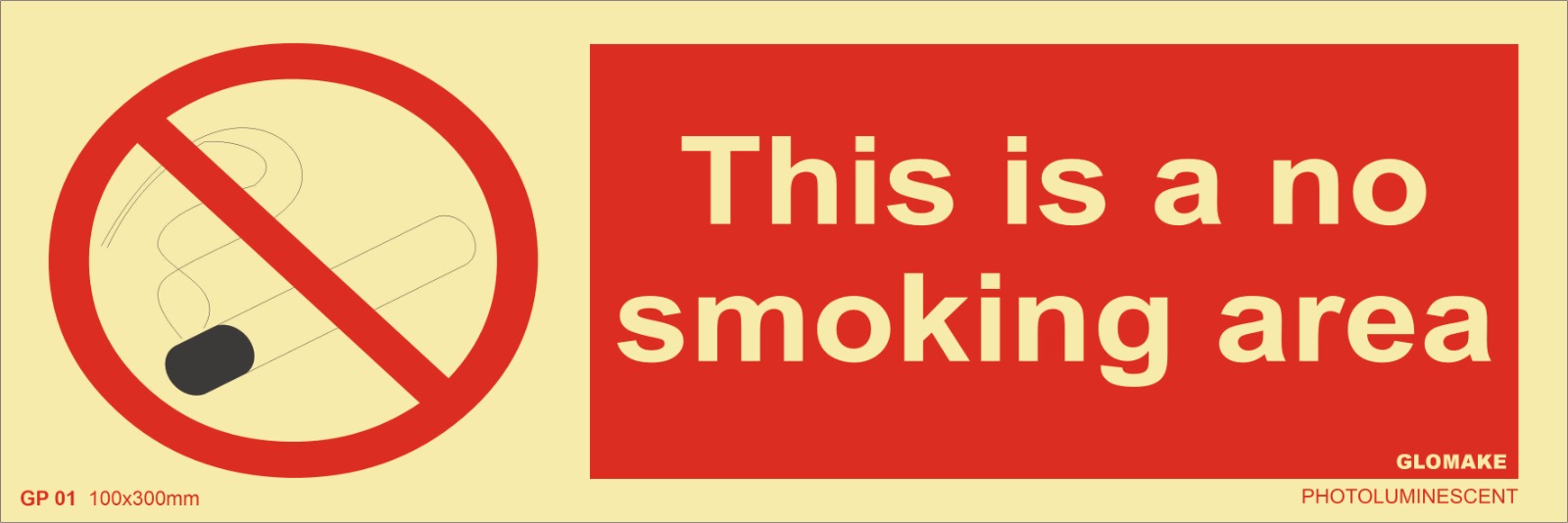 THIS IS A NO SMOKING AREA (GP-01)